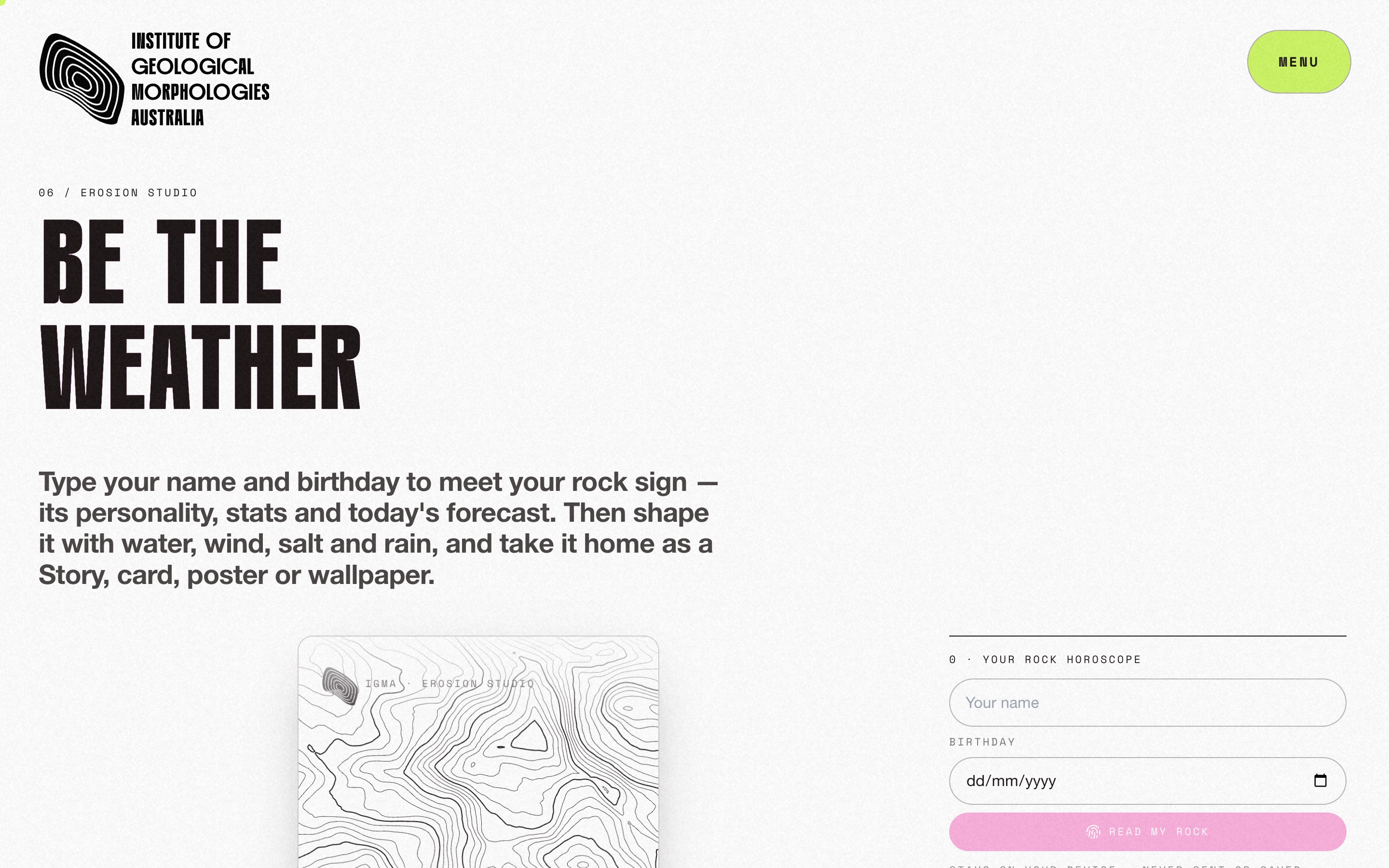 Erosion studio: type your name and birthday to grow your own rock sign.